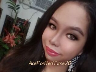 AceForBedTime20