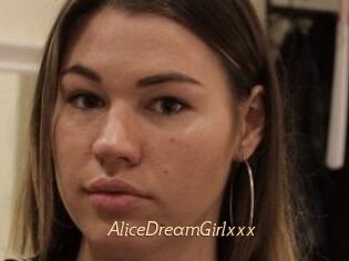 AliceDreamGirlxxx