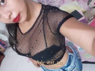 Asly_wet_ass