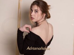 Adrianahouse