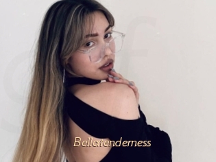 Bellatenderness