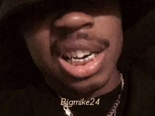 Bigmike24