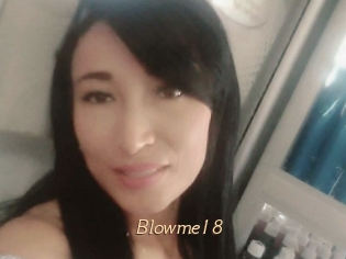 Blowme18