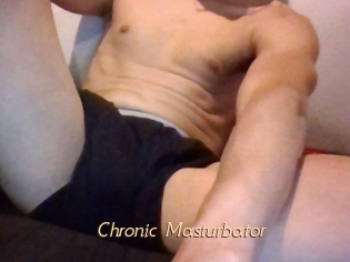 Chronic_Masturbator