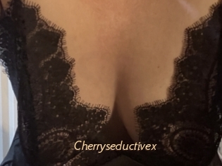 Cherryseductivex