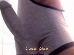 DamianShow1