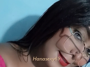 Hanasexy69