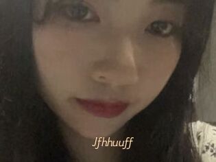Jfhhuuff