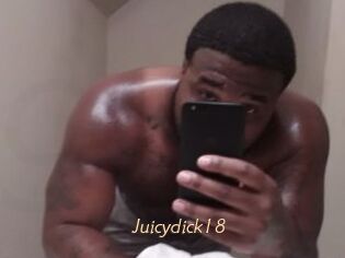 Juicydick18