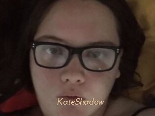 KateShadow