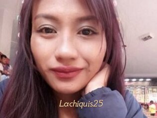 Lachiquis25