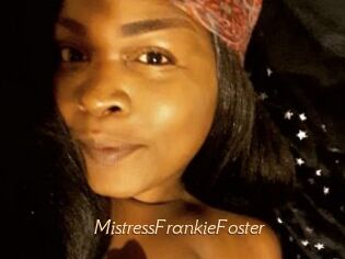 MistressFrankieFoster