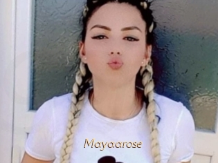 Mayaarose