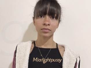 Miatightpussy