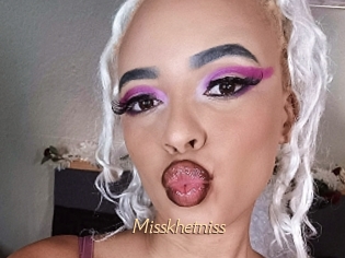 Misskhetniss