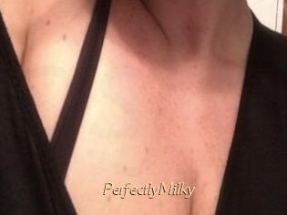 PerfectlyMilky