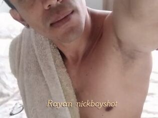 Rayan_nickboyshot