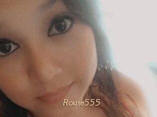 Rouse555