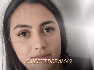 SWEETTDREAM69