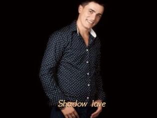 Shadow_love