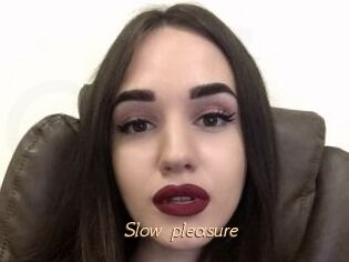 Slow_pleasure