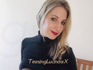 TeasingLucindaX