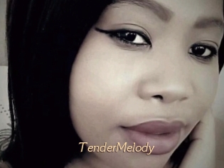 TenderMelody